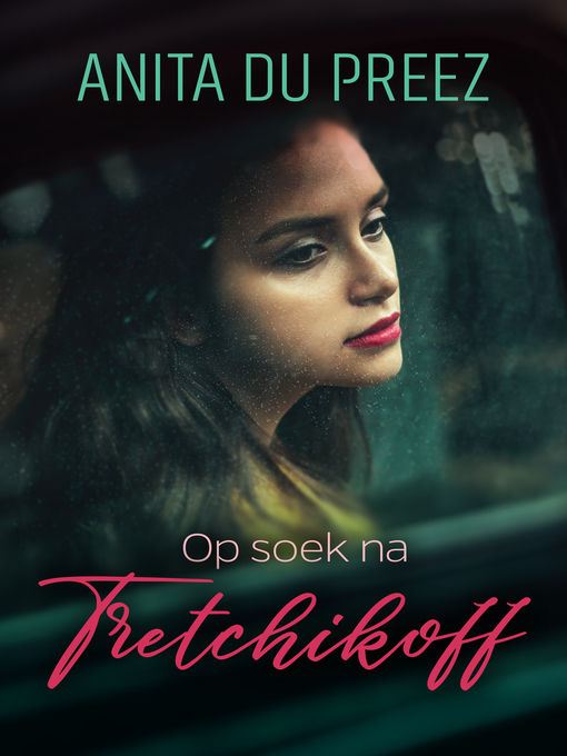 Title details for Op soek na Tretchikoff by Anita du Preez - Available